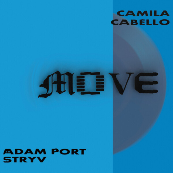 Adam Port Move Lyrics and ratings Rate Your Music